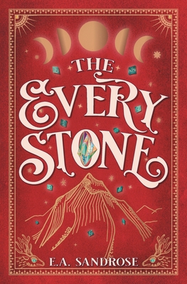 The Every Stone: Book One of the Gempendium