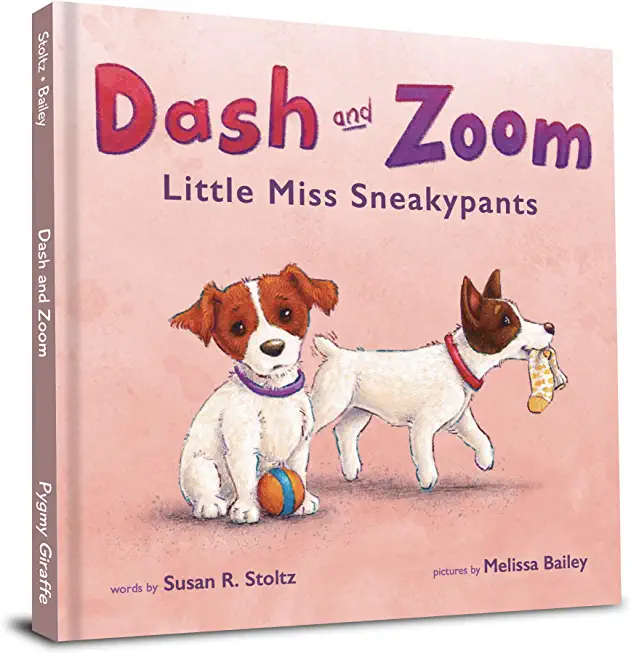 Dash and Zoom Little Miss Sneakypants