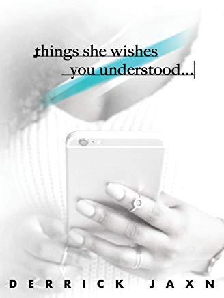 Things She Wishes You Understood