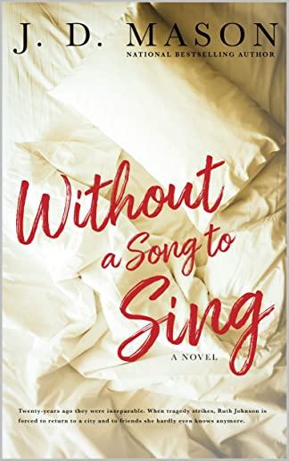 Without A Song To Sing