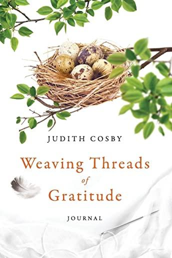 Weaving Threads of Gratitude: Journal