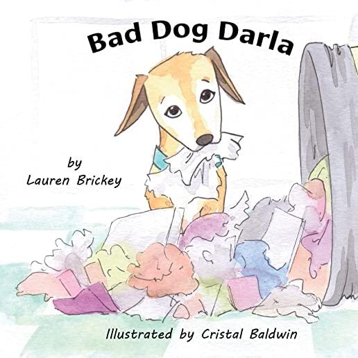 Bad Dog Darla