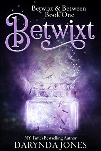Betwixt: A Paranormal Women's Fiction Novel