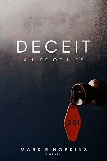 Deceit: A Life Of Lies