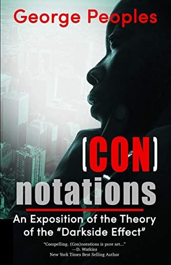 Connotations: An Exposition of the Theory of the 