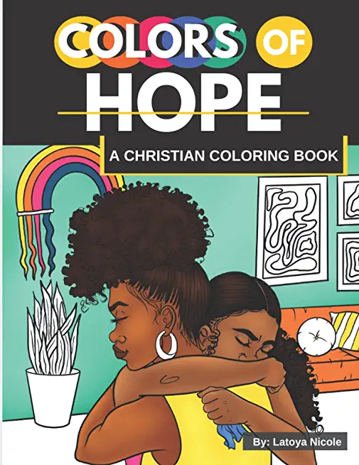 Colors of Hope: A Christian Coloring Book Inspirational Quotes Black Women, Brown Women
