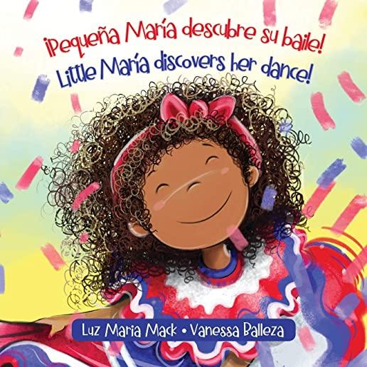 Â¡PequeÃ±a MarÃ­a descubre su baile! / Little MarÃ­a discovers her dance!