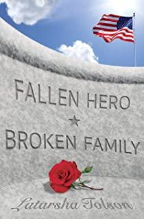 Fallen Hero Broken Family