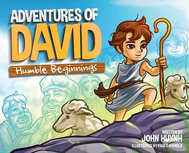 Adventures of David: Humble Beginnings