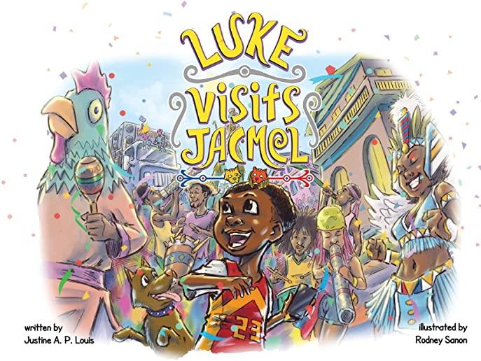 Luke Visits Jacmel