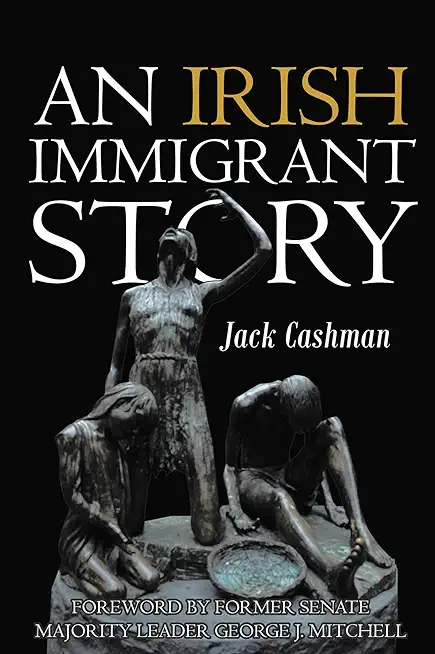 An Irish Immigrant Story