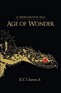 A Weird Fiction Tale: Age of Wonder