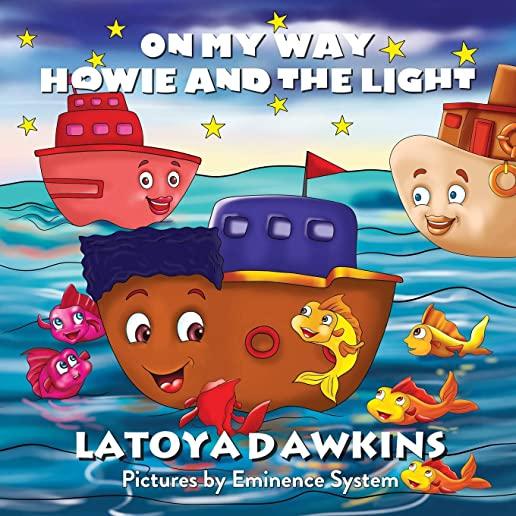 On My Way: Howie and the Light