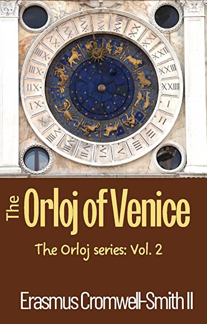 The Orloj of Venice