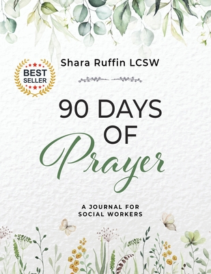 90 Day Prayer Journal