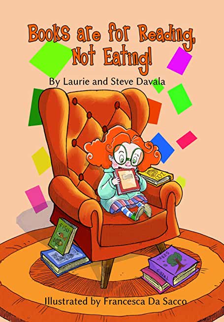 Books are for Reading, Not Eating!