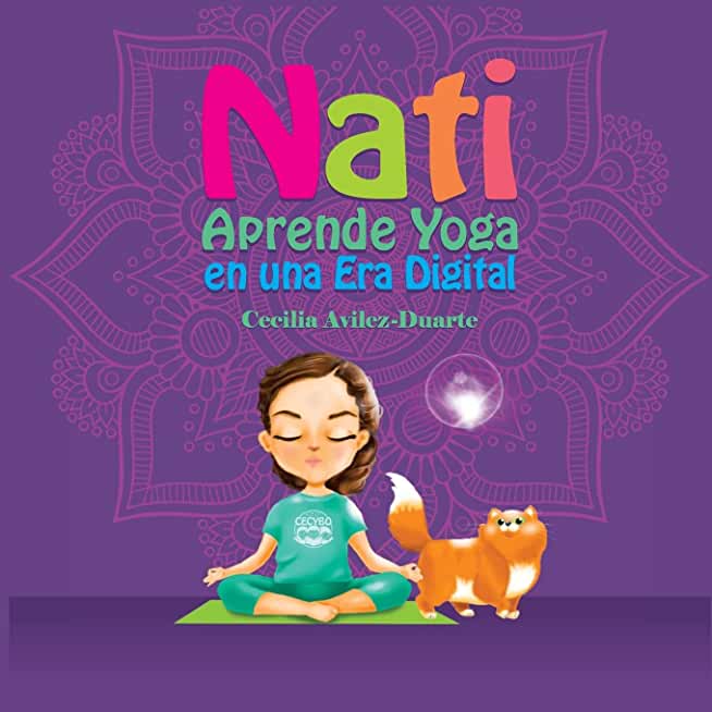 Nati Aprende Yoga en una Era Digital