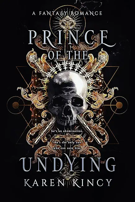 Prince of the Undying: A Dark Fantasy Romance