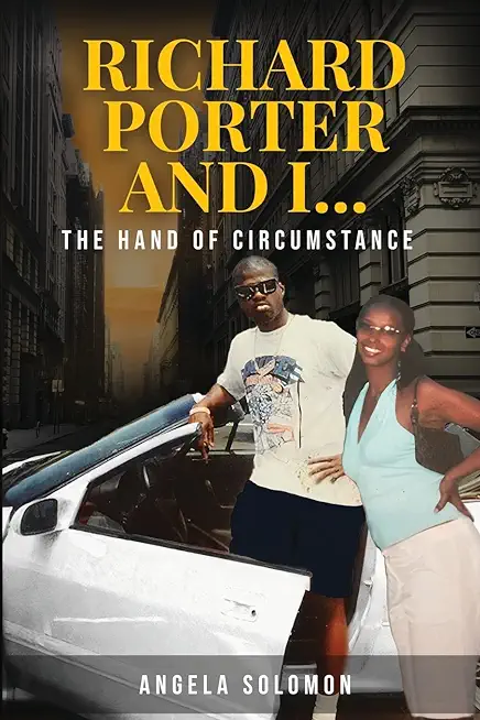 Richard Porter and I: The Hand of Circumstance