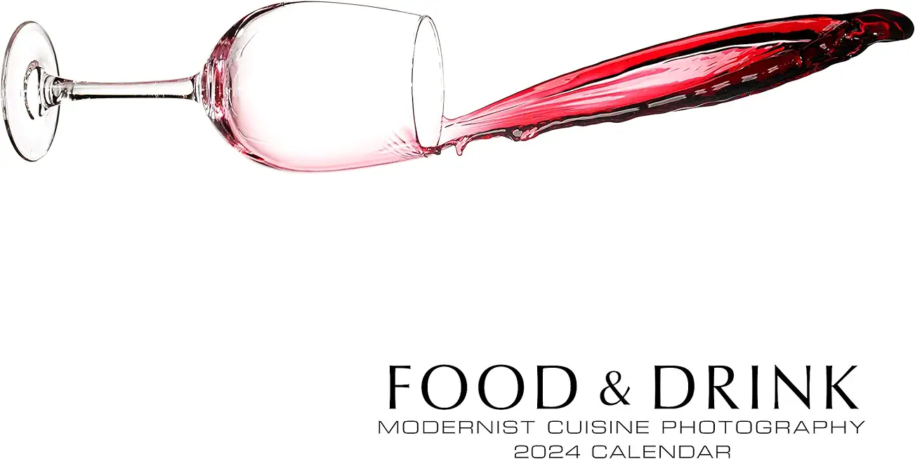 Food & Drink: Modernist Cuisine Photography 2024 Calendar