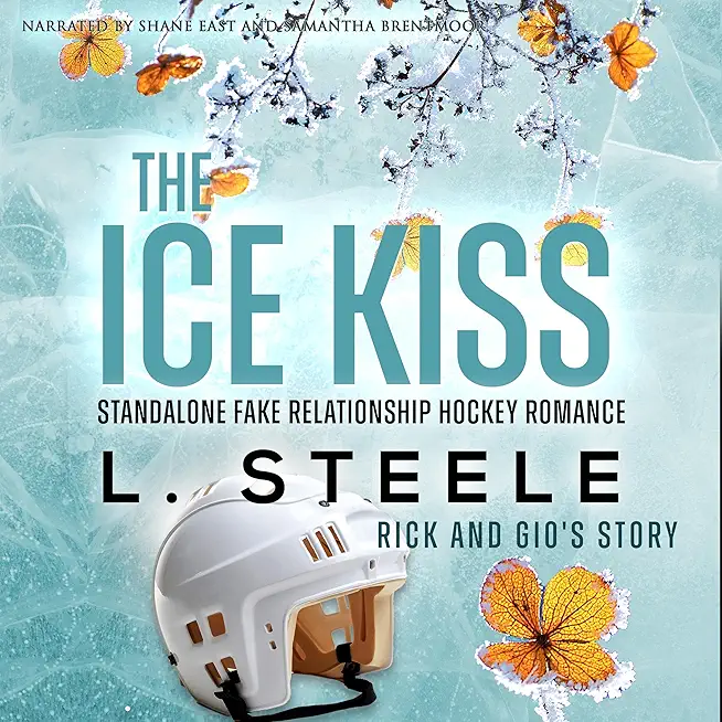 The Ice Kiss: Fake Relationship Hockey Romance