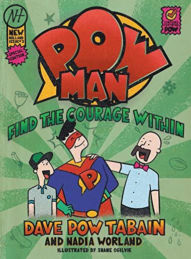 Powman 3, Volume 3: Find the Courage Within