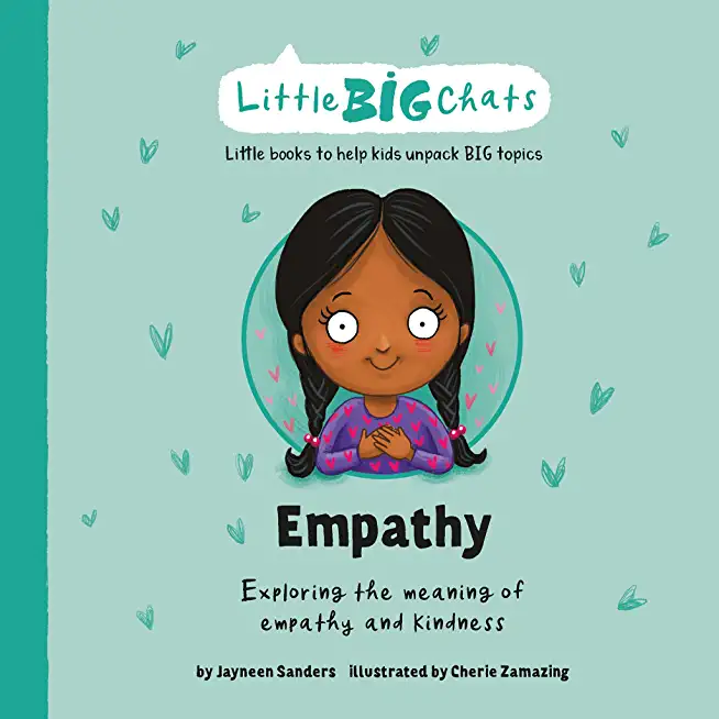 Empathy: Exploring the meaning of empathy and kindness