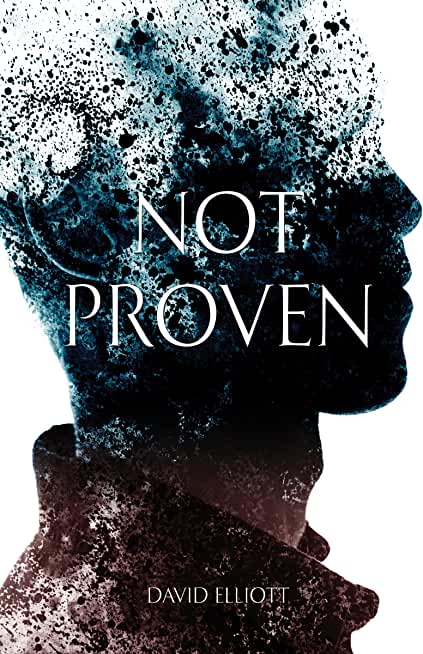 Not Proven: The Second Book in the Punanai Series