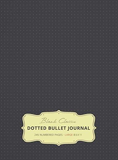 Large 8.5 x 11 Dotted Bullet Journal (Gray #2) Hardcover - 245 Numbered Pages