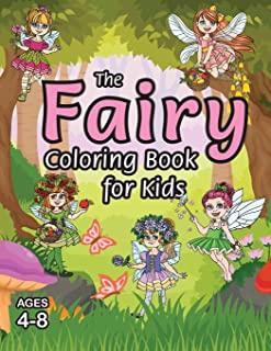 The Fairy Coloring Book for Kids: (Ages 4-8) With Unique Coloring Pages!