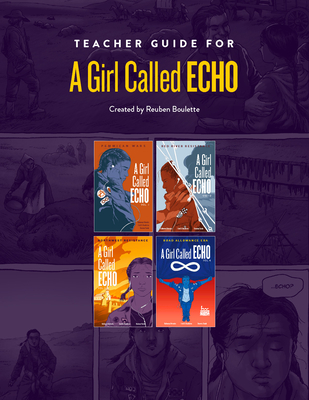 Teacher Guide for a Girl Called Echo: Learning about the History and Culture of the MÃ©tis Nation in Grades 7-8