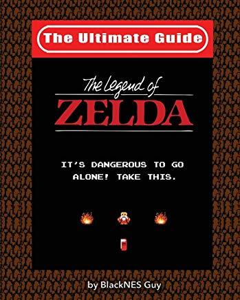 NES Classic: The Ultimate Guide to The Legend Of Zelda
