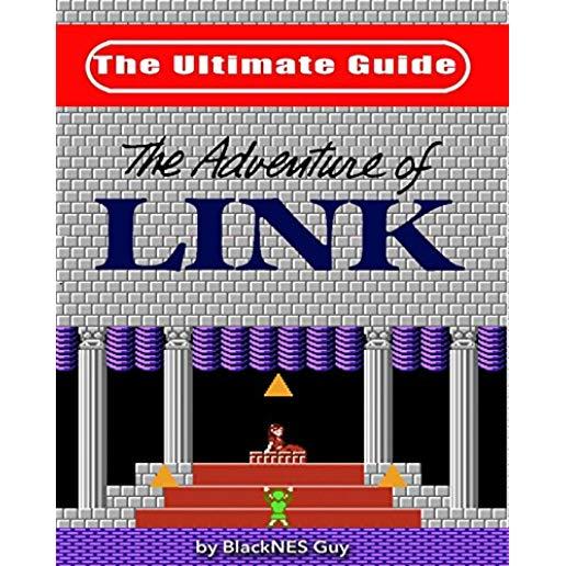 NES Classic: The Ultimate Guide to The Legend Of Zelda 2