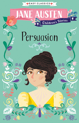 Persuasion: Jane Austen Children's Stories