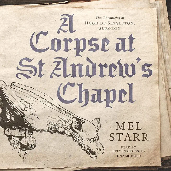 A Corpse at St. Andrew's Chapel