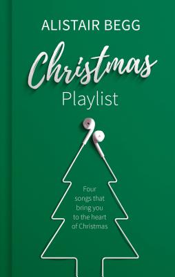 Christmas Playlist: Four Songs That Bring You to the Heart of Christmas