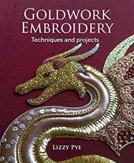 Goldwork Embroidery: Techniques and Projects