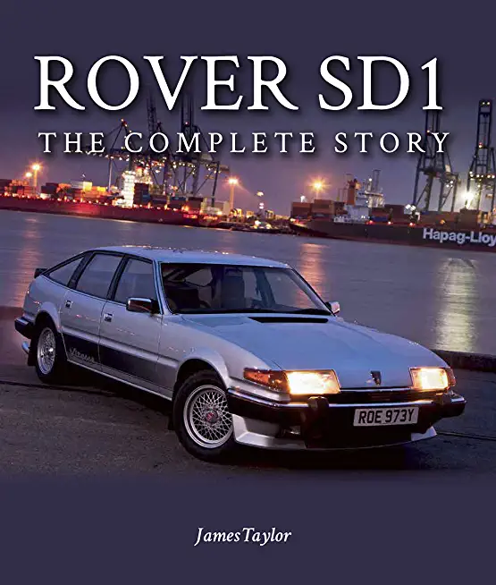 Rover SDI: The Full Story 1976-1986