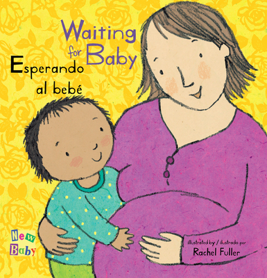 Esperando Al BebÃ©/Waiting for Baby