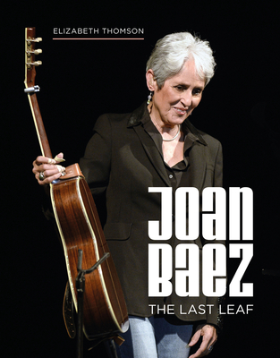 Joan Baez: The Last Leaf