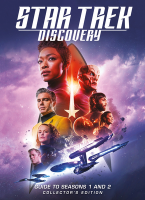 Star Trek: Discovery Guide to Seasons 1 and 2, Collector's Edition (Book)