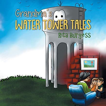 Grandma's Water Tower Tales