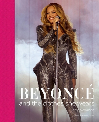 BeyoncÃ©: And the Clothes She Wears