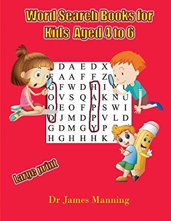 Word Search Books for Kids (aged 4 to 6): A large print children's word search book with word search puzzles for first and second grade students