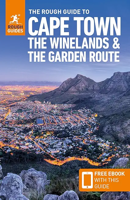 The Rough Guide to Cape Town, Winelands & Garden Route (Travel Guide with Free Ebook)