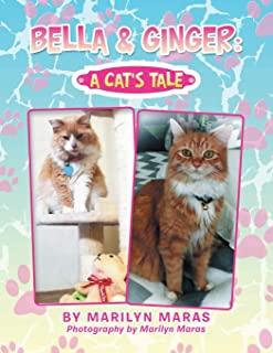 Bella & Ginger: a Cat's Tale