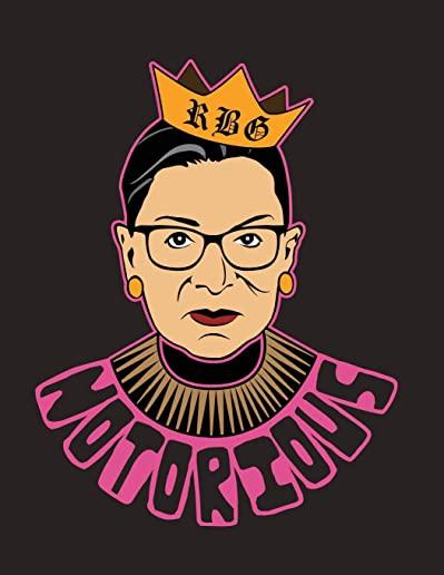 Notorious Rbg: Notebook with Original Caricature Illustration of Us Supreme Court Justice Ruth Bader Ginsburg. Perfect for Feminists