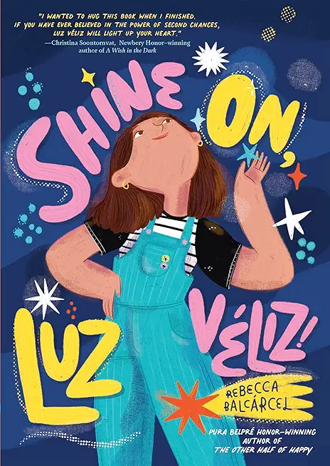 Shine On, Luz VÃ©liz!