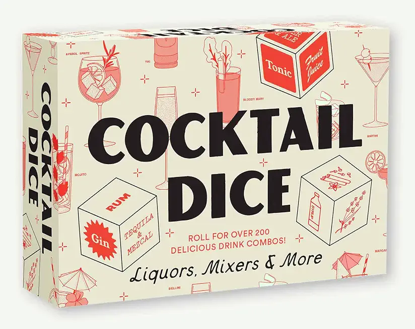 Cocktail Dice: Liquors, Mixers, and More [With Dice]