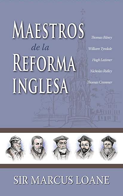Maestros de la Reforma Inglesa